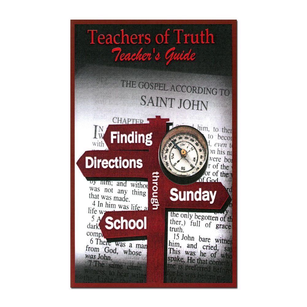 Teachers of Truth: Teacher's Guide