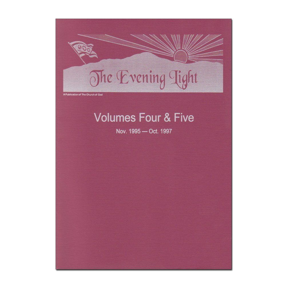The Evening Light: Volumes 4&5
