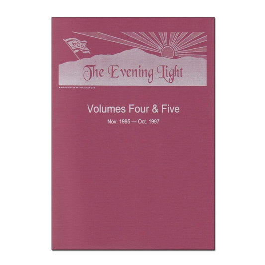 The Evening Light: Volumes 4&5