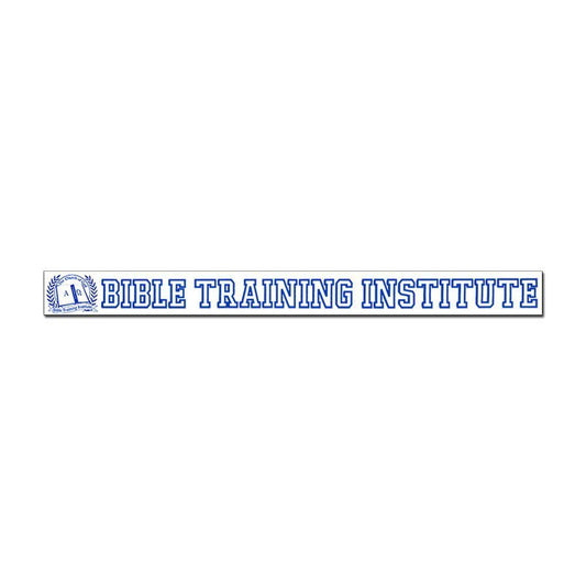 Bible Training Institute Window Cling