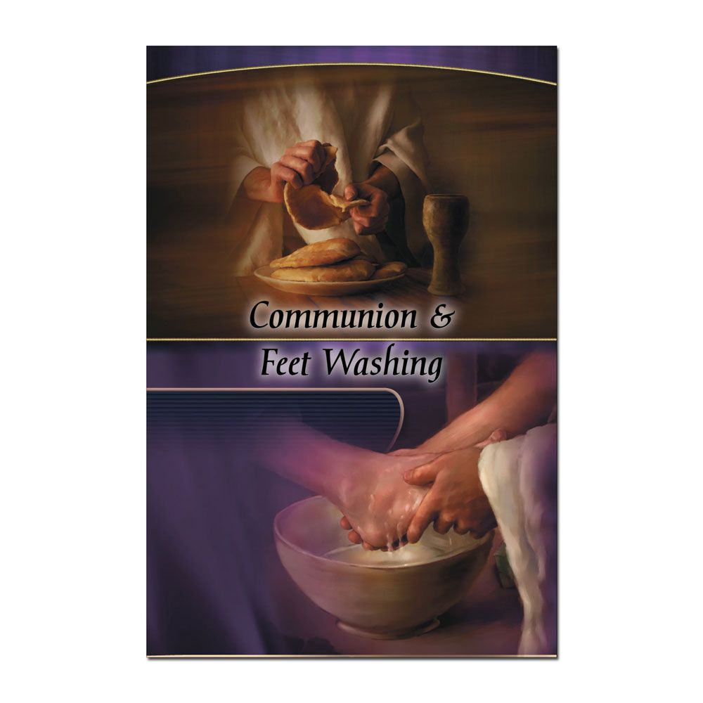 Communion and Feetwashing