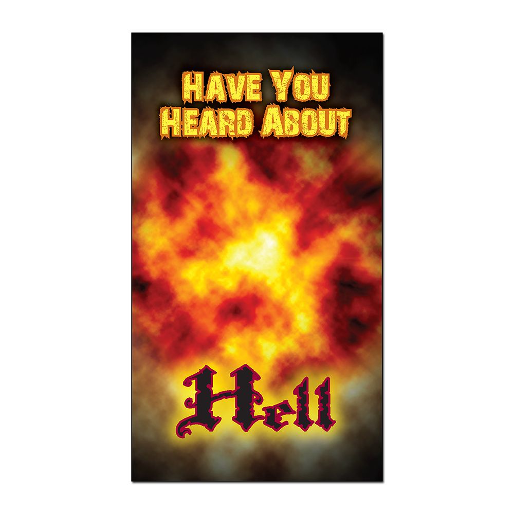 Have You Heard About Hell?
