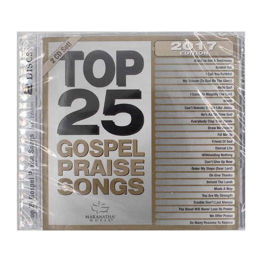 Top 25 Gospel Praise Songs 2017