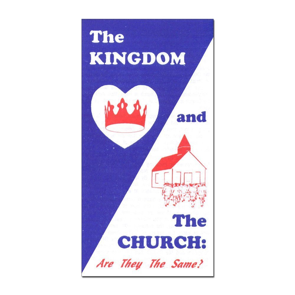The Kingdom and the Church
